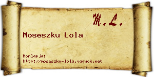 Moseszku Lola névjegykártya